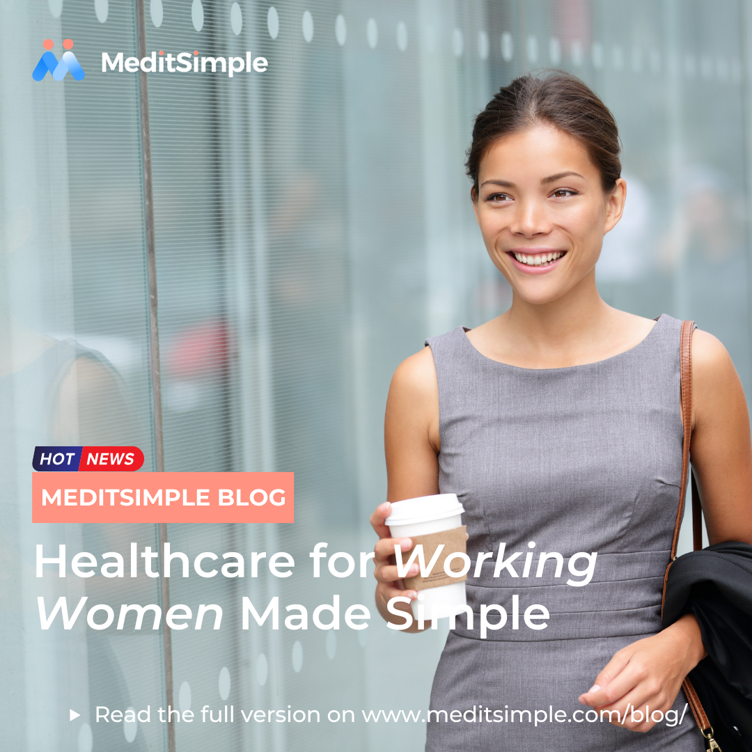 Healthcare Made Simple for Working Women
